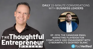 2374 - The Canadian Email Marketing Playbook for Compliance and Engagement with Cyberimpact's Geoffrey Blanc