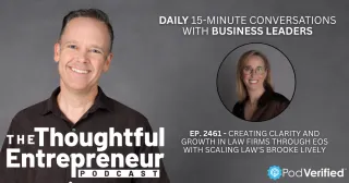 2461 - Creating Clarity and Growth in Law Firms Through EOS with Scaling Law's Brooke Lively