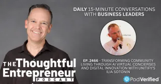 2466 - Transforming Community Living Through AI Virtual Concierges and Digital Innovation with Unitify's Ilia Sotonin