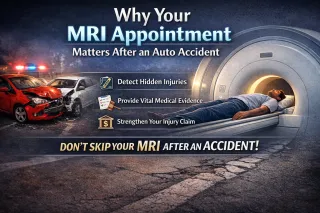 Why Your MRI Appointment Matters After an Auto Accident