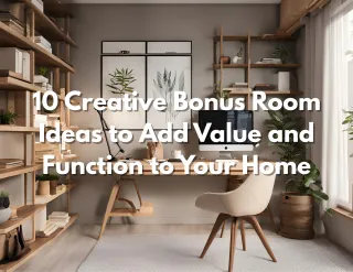 10 Creative Bonus Room Ideas to Add Value and Function to Your Home
