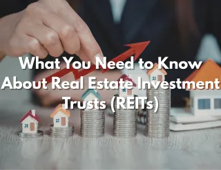 What You Need to Know About Real Estate Investment Trusts (REITs)
