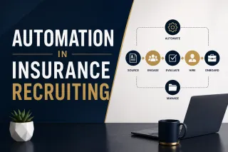 Automation in Insurance Recruiting