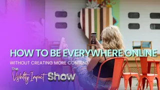 How to Be Everywhere Online Without Creating More Content