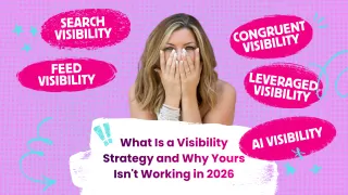 What Is a Visibility Strategy and Why Yours Isn't Working in 2026