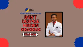Don't Despise Hidden Seasons