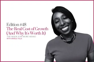 Edition #48: The Real Cost of Growth (And Why It's Worth It)
