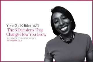 Edition #57 (Year 2): The 3 Decisions That Change How You Grow