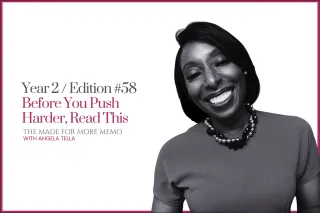 Edition #58 (Year 2): Before You Push Harder, Read This
