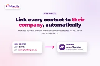How do I automatically link contacts to their company on Tekmatix?