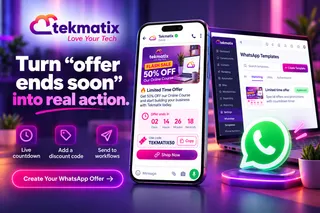 How do I run a countdown offer on WhatsApp on Tekmatix?
