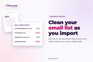 How do I clean my email list when I import contacts on Tekmatix?