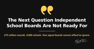 The Next Question Independent School Boards Are Not Ready For