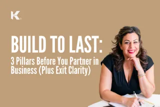Build to Last: 3 Pillars (Plus Exit Clarity) Before You Partner in Business