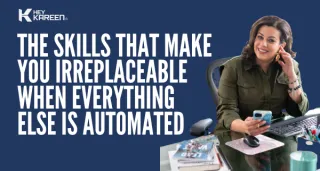 The Skills That Make You Irreplaceable When Everything Else Is Automated