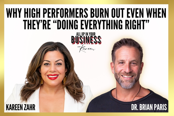 Why High Performers Burn Out Even When They’re “Doing Everything Right” with Dr. Brian Paris