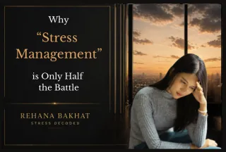 Why "Stress Management" is Only Half the Battle