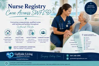 Where We Serve: Nurse Registry Care Across Cape Coral, Fort Myers & Southwest Florida