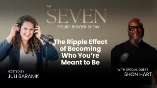 #165: The Ripple Effect of Becoming Who You’re Meant to Be with Shon Hart