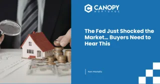 The Fed Just Shocked the Market… Buyers Need to Hear This