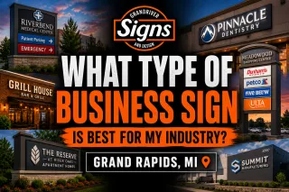 What Type of Business Sign Is Best for My Industry?