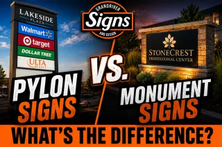 Monument Signs vs. Pylon Signs: Which Business Sign Is Right for You?