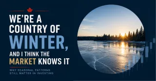 We're a Country of Winter — and I Think the Market Knows It