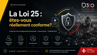 Loi 25 : les principales obligations des entreprises et les erreurs à éviter