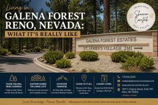 Living in Galena Forest Reno Nevada: What It's Really Like