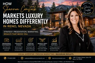 How Shannon Comstock Markets Luxury Homes Differently in Reno