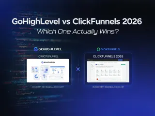 GoHighLevel vs ClickFunnels 2026: Which One Actually Wins?