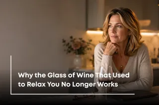 Why the Glass of Wine That Used to Relax You No Longer Works