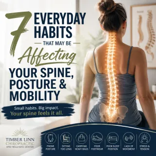 7 Everyday Habits That May Be Affecting Your Spine, Posture & Mobility