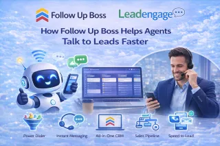 How Follow Up Boss Helps Real Estate Agents Respond to Leads Faster