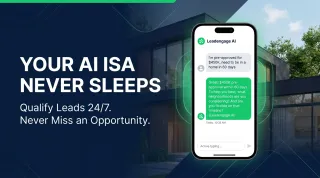 How Conversation AI Acts as a 24/7 ISA for Your Real Estate Team