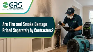 Are Fire and Smoke Damage Priced Separately by Contractors?