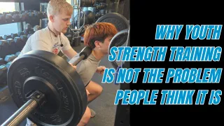 Why Youth Strength Training Is Not the Problem People Think It Is