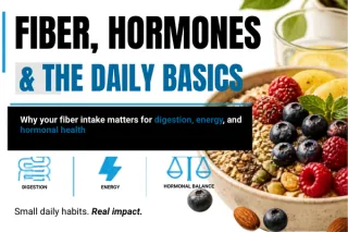 Fiber for Women: What the Research Says About Gut Health, Appetite, Blood Sugar and Hormones