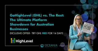 GoHighLevel (GHL) vs. The Rest: The Ultimate Platform Showdown for Australian Businesses