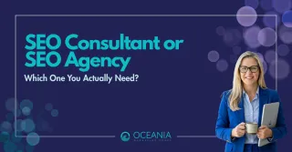 SEO Consultant or SEO Agency: Which One You Actually Need
