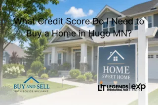 What Is the First Step to Buying a Home in Hugo MN?