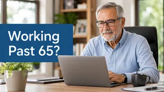 Working Past 65: Do You Need Medicare With Employer Coverage? | Optimized Insurance Plans