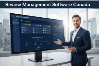 Review Management Software Canada: The Complete Buyer's Guide for Canadian Small Businesses