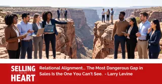 Relational Alignment... The Most Dangerous Gap in Sales Is the One You Can't See.