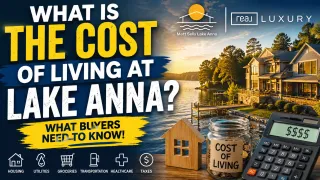 What Is the Cost of Living at Lake Anna?