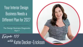 How to Prepare Your Interior Design Business for 2027