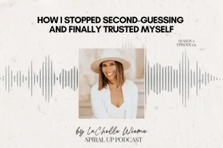 How I Stopped Second-Guessing and Finally Trusted Myself