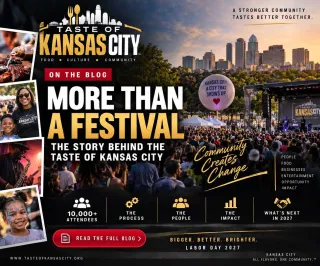 More Than a Festival: The Story Behind the Taste of Kansas City