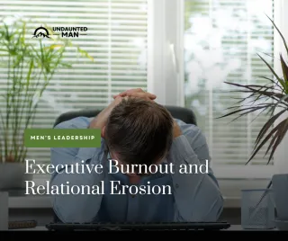 Executive Burnout and Relational Erosion