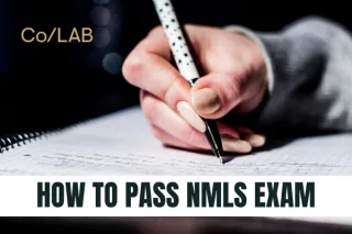 How to Pass the NMLS Exam on Your First Try